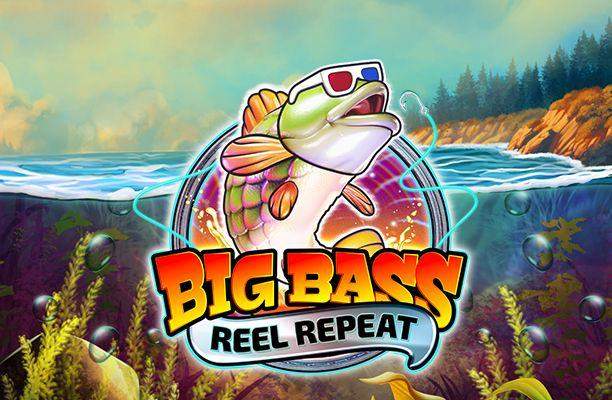 Big Bass Reel Repeat - Pragmatic Play